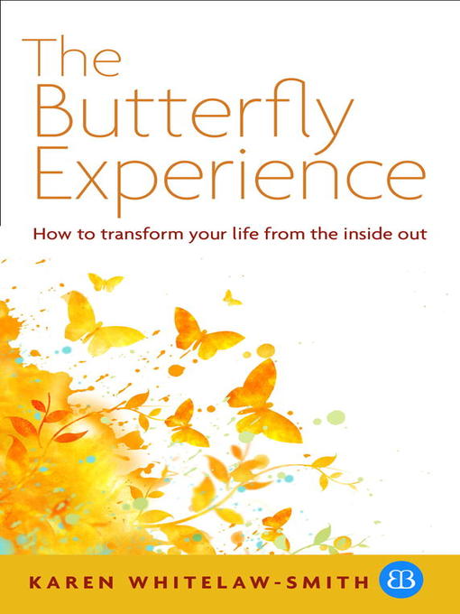 Title details for The Butterfly Experience by Karen Whitelaw-Smith - Available